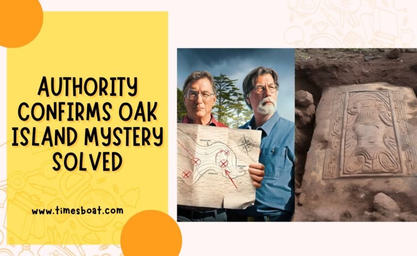 authority confirms oak island mystery solved