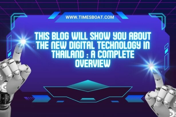 this blog will show you about the new digital technology in thailand